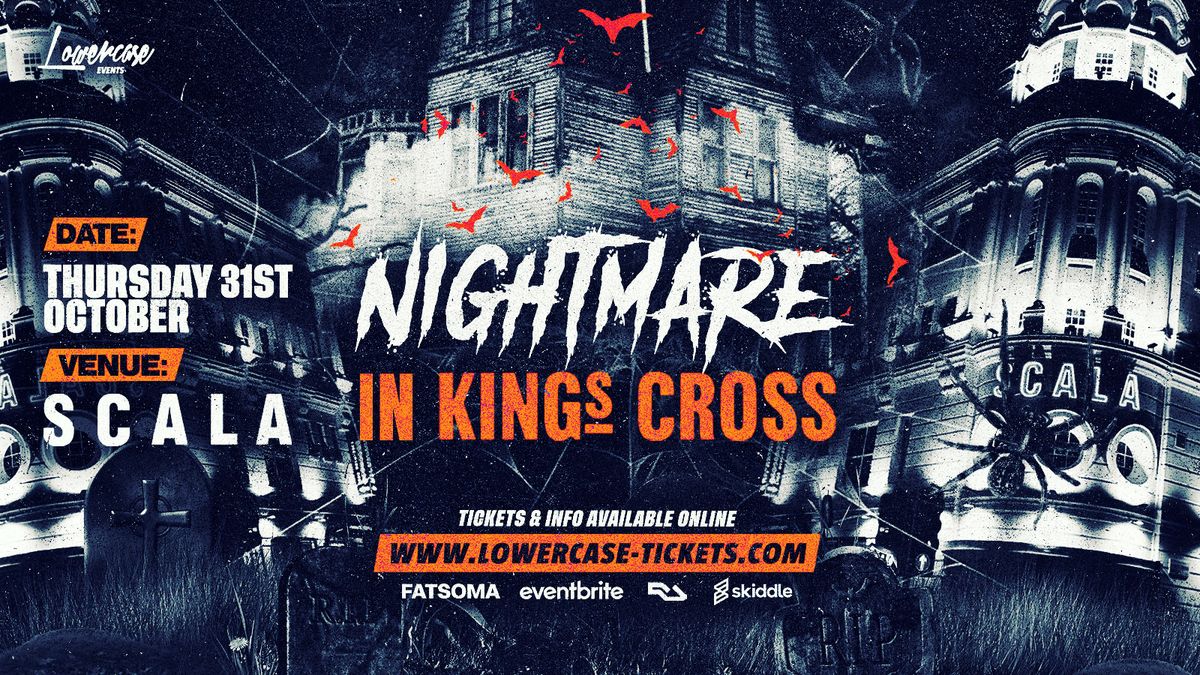 Halloween Nightmare in Kings Cross at Scala | HALLOWEEN 2024 