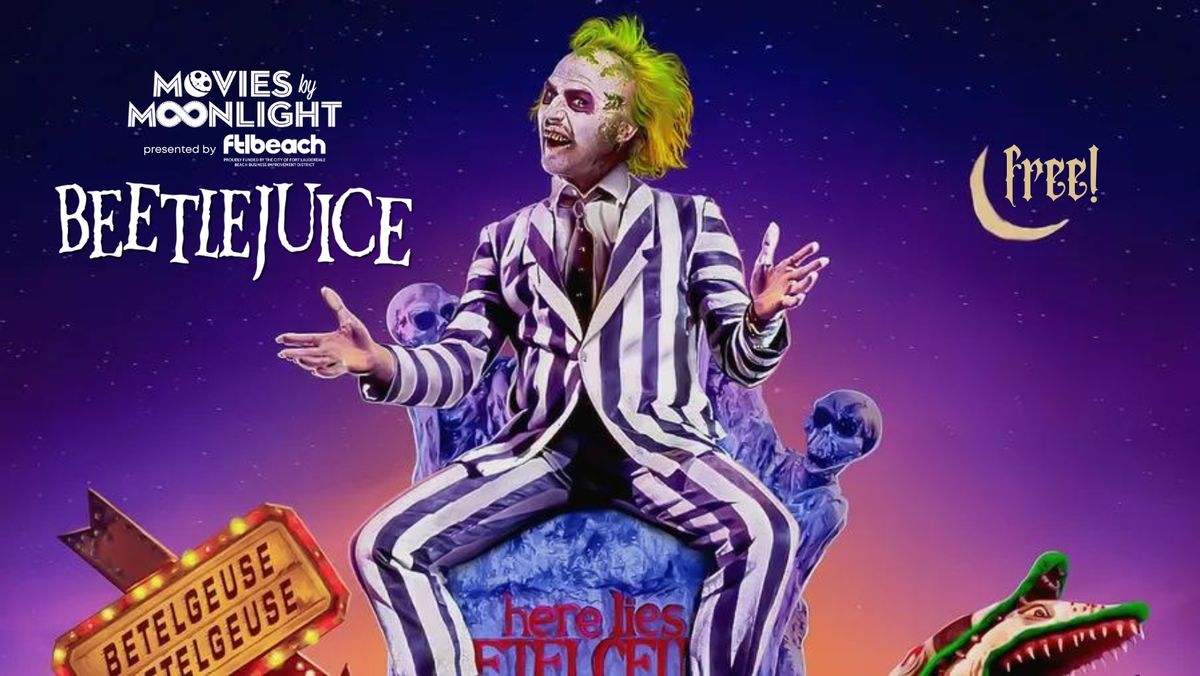 Movies by Moonlight - Beetlejuice