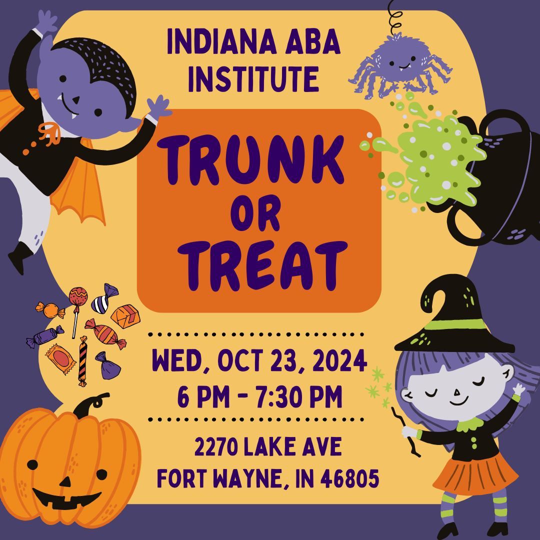 Indiana ABA Institute Annual Trunk or Treat 