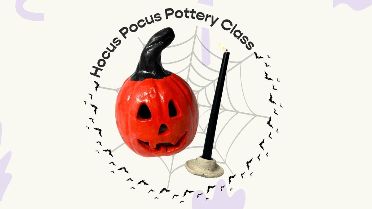 Hocus Pocus Halloween Edition Pottery Class @ High Street Place Food Hall