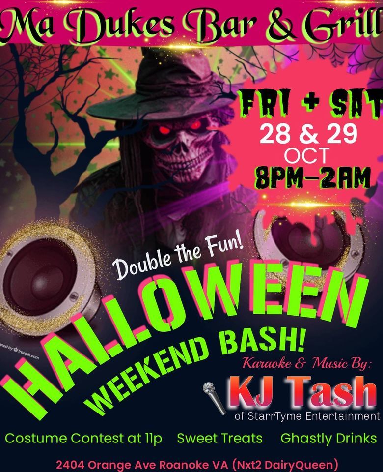 Halloween BASH! Double UP! Ma Dukes Bar & Grill, Roanoke, VA