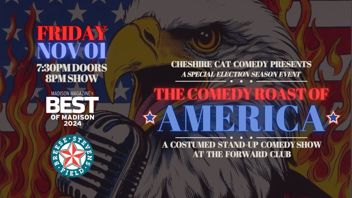 The Comedy Roast of America