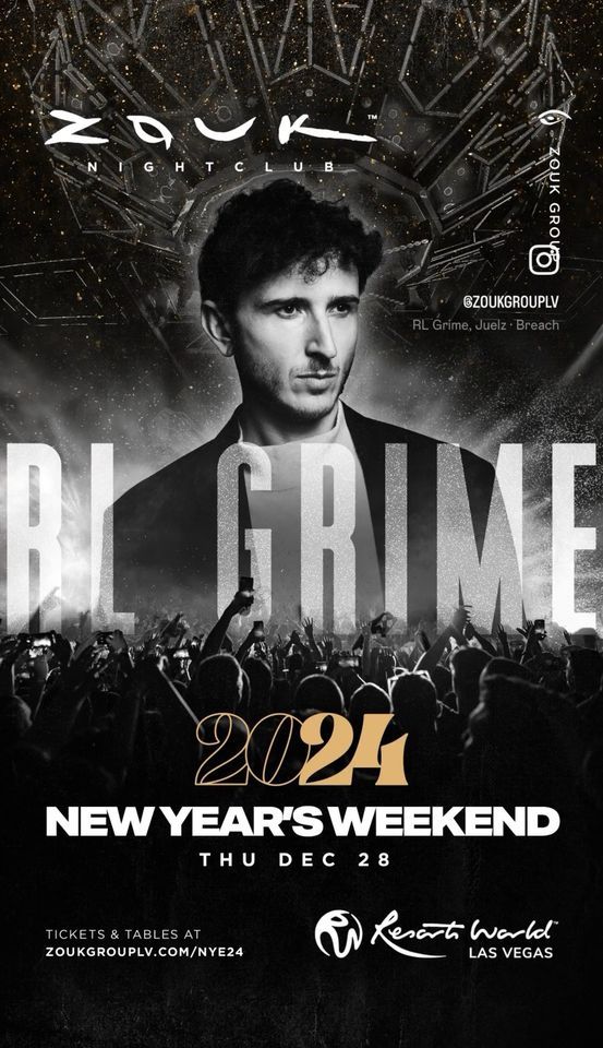 Zouk RL GRIME NYE WEEKEND Free Admission, Drink Tickets & Bottle Service Zouk