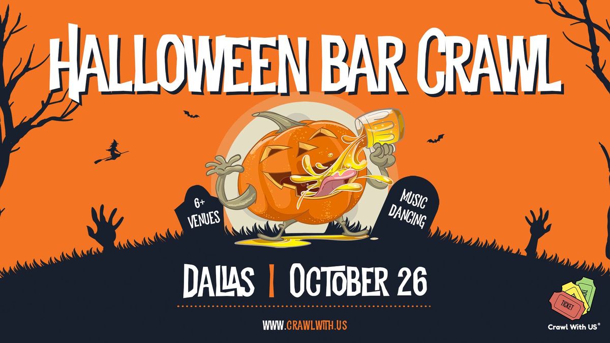 The Official Halloween Bar Crawl - Dallas - 7th Annual