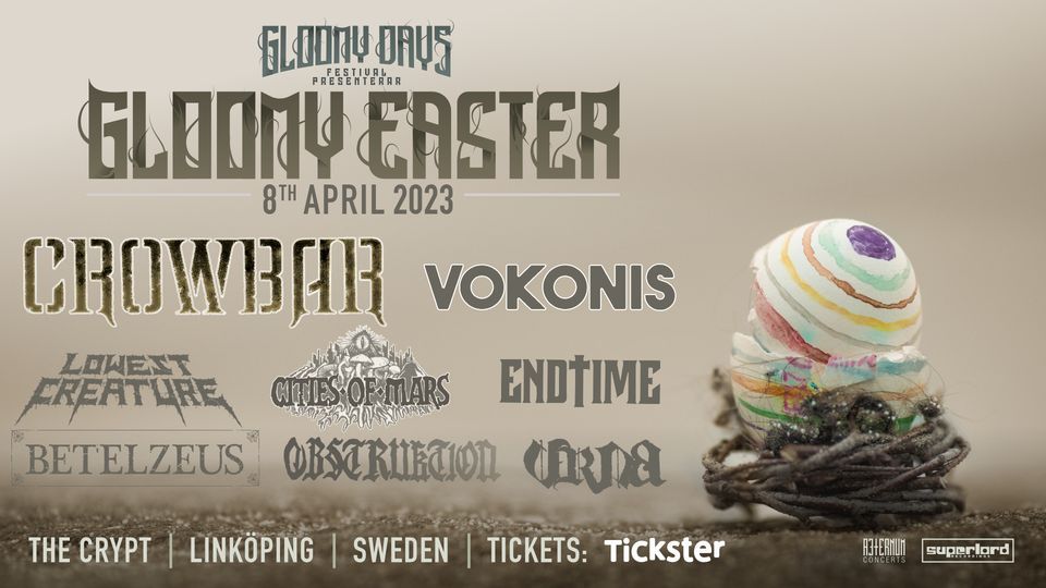 GLOOMY EASTER 2023 | The Crypt, Linköping, OG | April 8, 2023