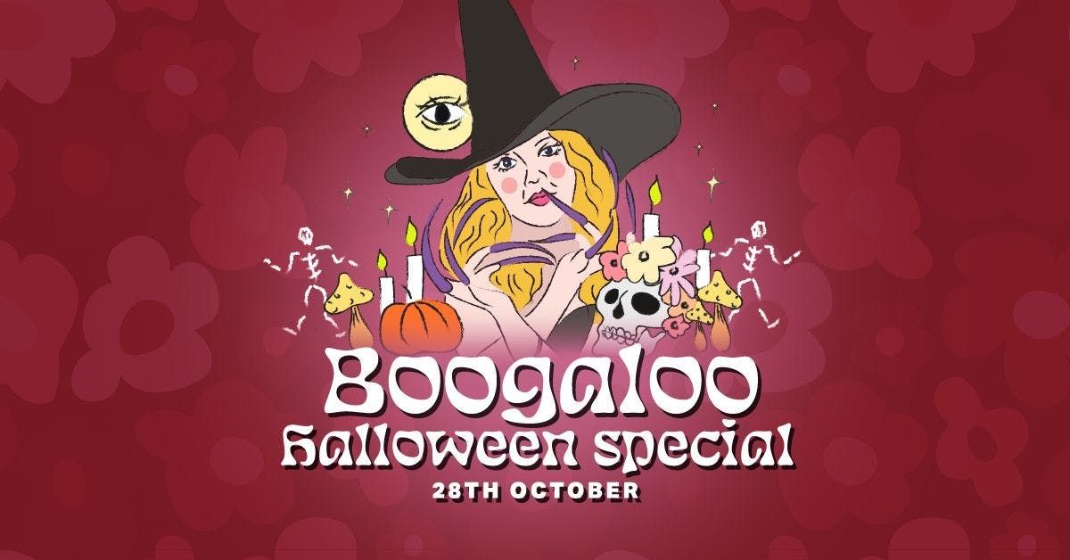 Boogaloo Halloween Special: The Season Of The Witch. 