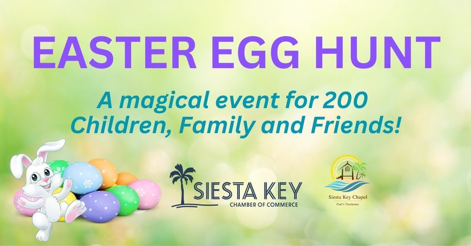 Easter Egg Hunt Siesta Key Chapel, Sarasota, FL April 8, 2023