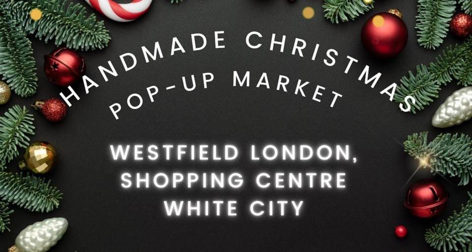 Westfield White City Christmas 2023 Pop-Up - I Do Handmade