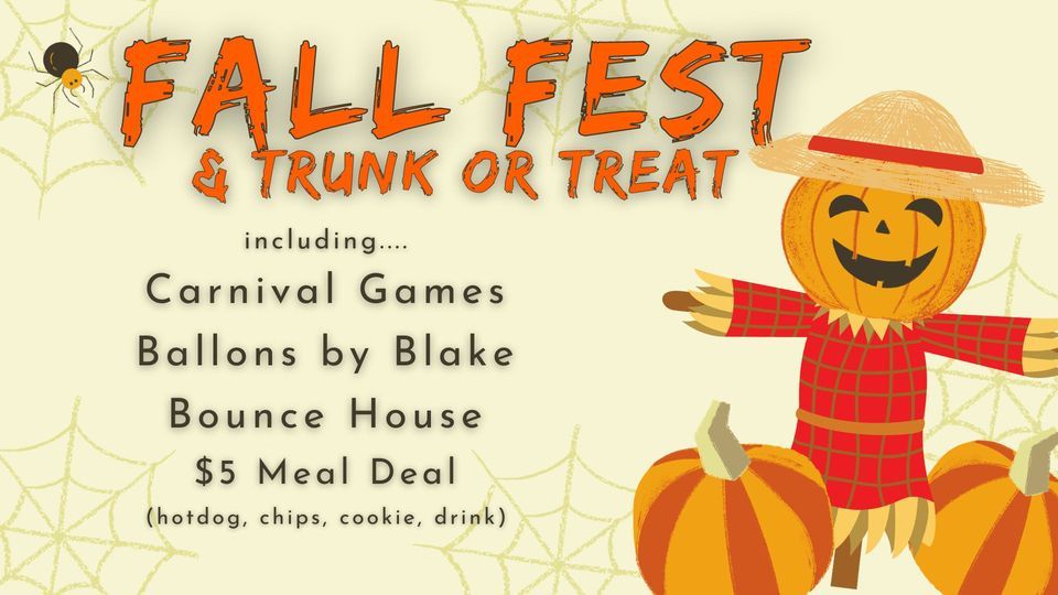 FALL FEST & TRUNK OR TREAT