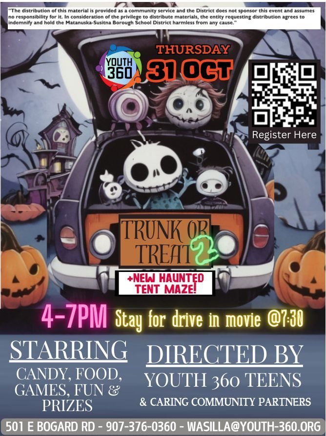 Trunk or Treat 2! 501 E Bogard Rd, Wasilla, AK 996547109, United