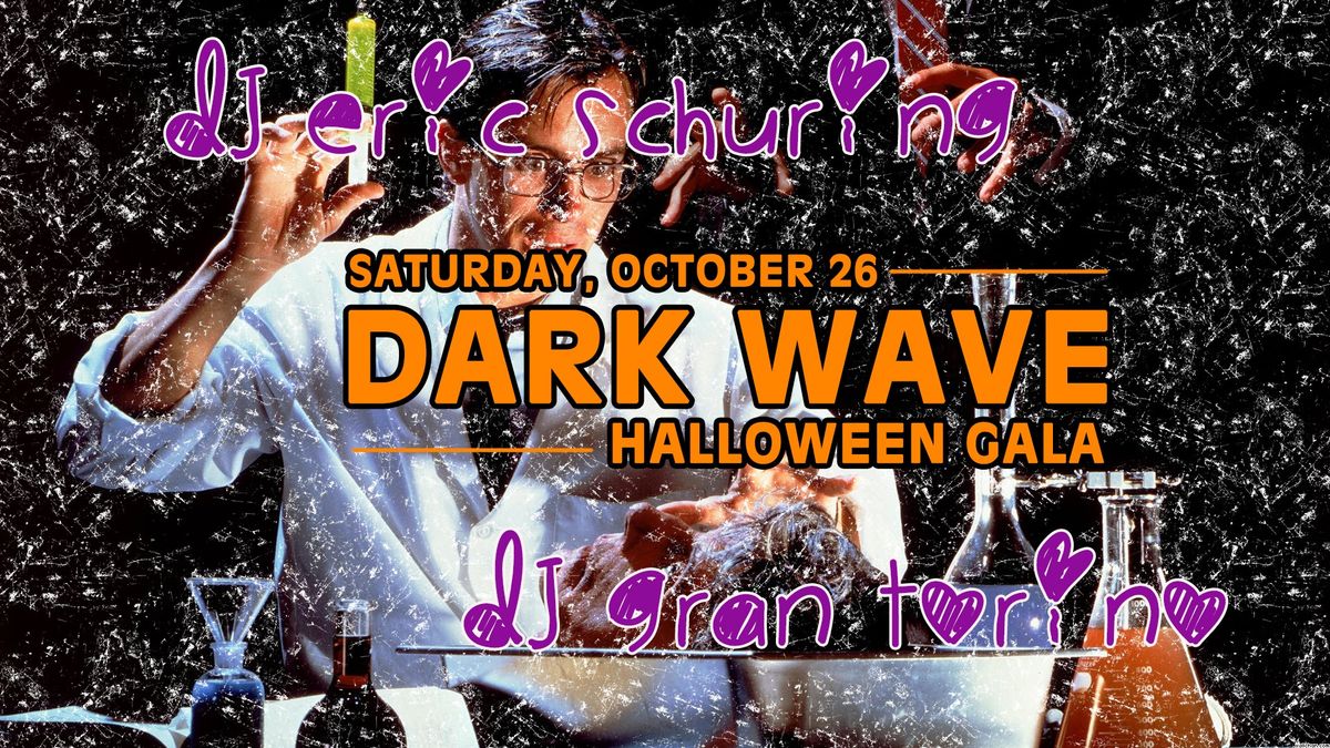 Dark Wave Halloween Gala at Zub's