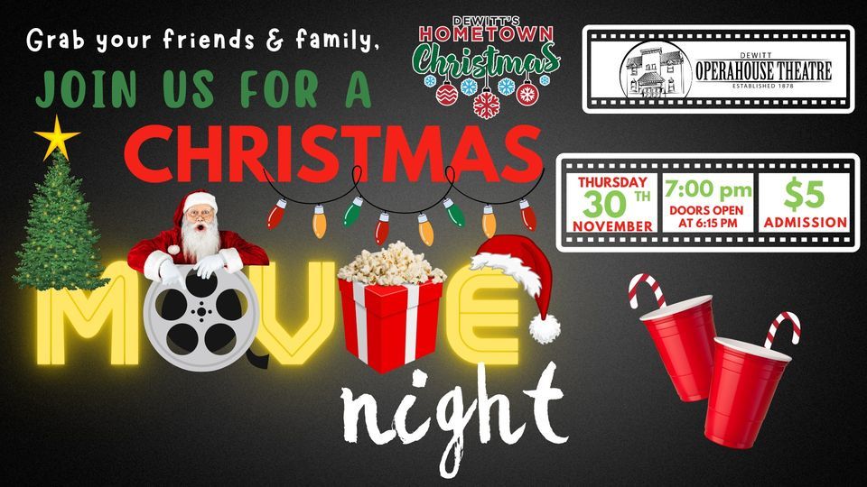 Christmas Movie Night Christmas with the Kranks DeWitt Operahouse