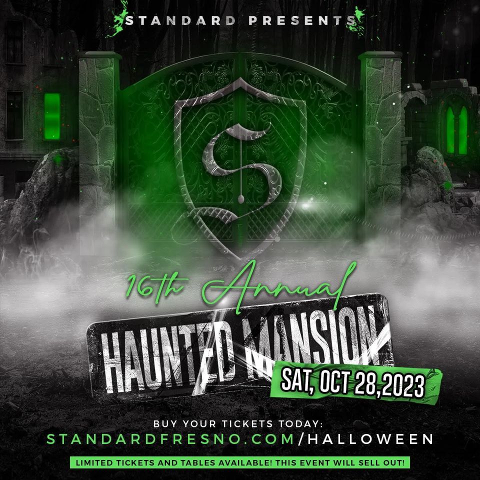 2023 Fresno Haunted Mansion Halloween Party The Standard, Biola, CA