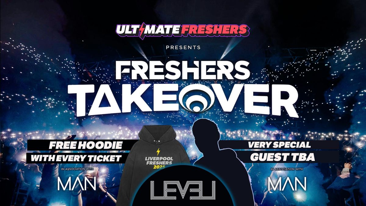 FRESHERS TAKEOVER LIVERPOOL \u26a1 FREE Freshers Hoodie with Every Ticket! HUGE Artist TBA!