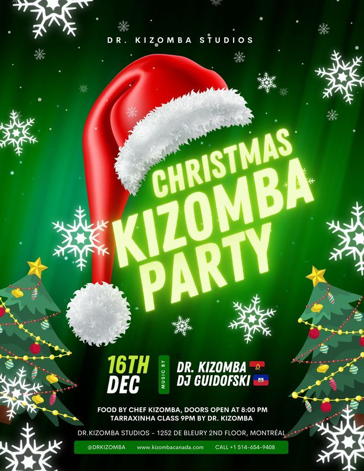 CHRISTMAS KIZOMBA PARTY ?? Dr. Kizomba, Montreal, QC December 16