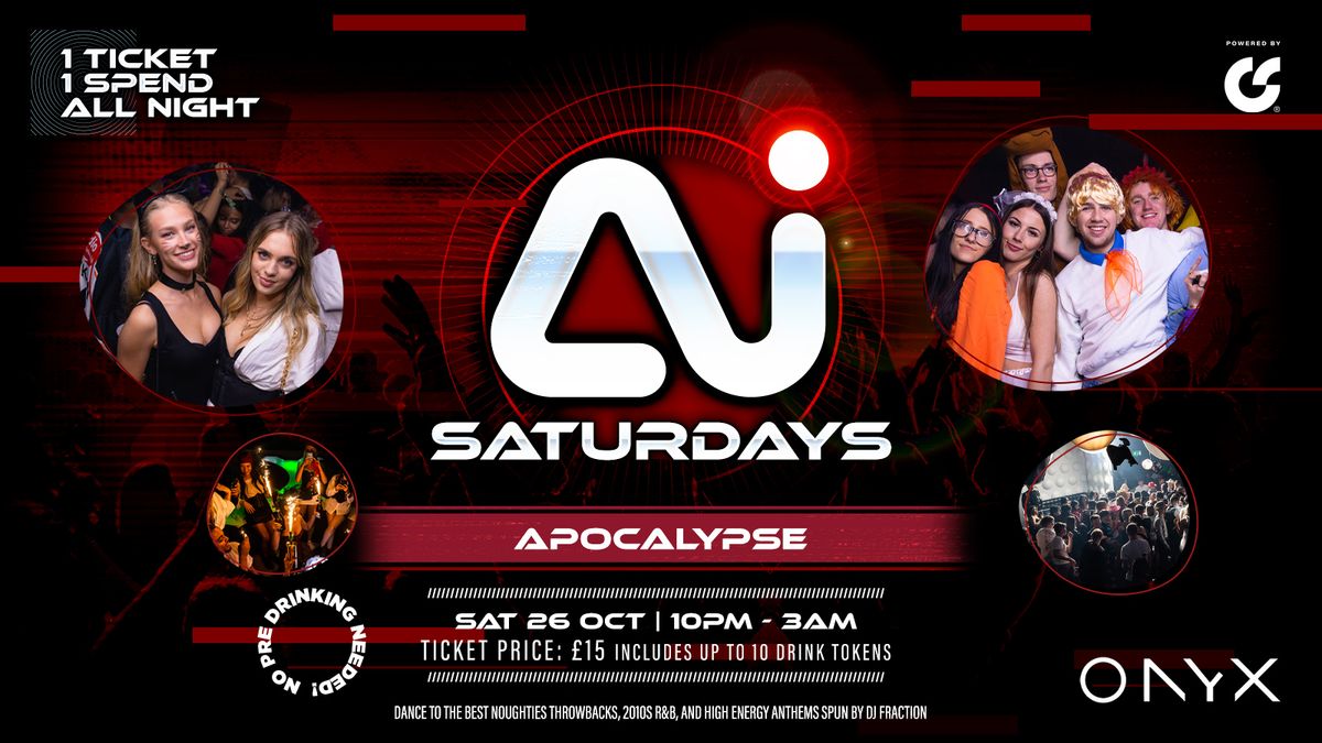 AI Apocalypse | Halloween Saturday | All In | 1 Ticket 1 Spend | 10 Drinks*