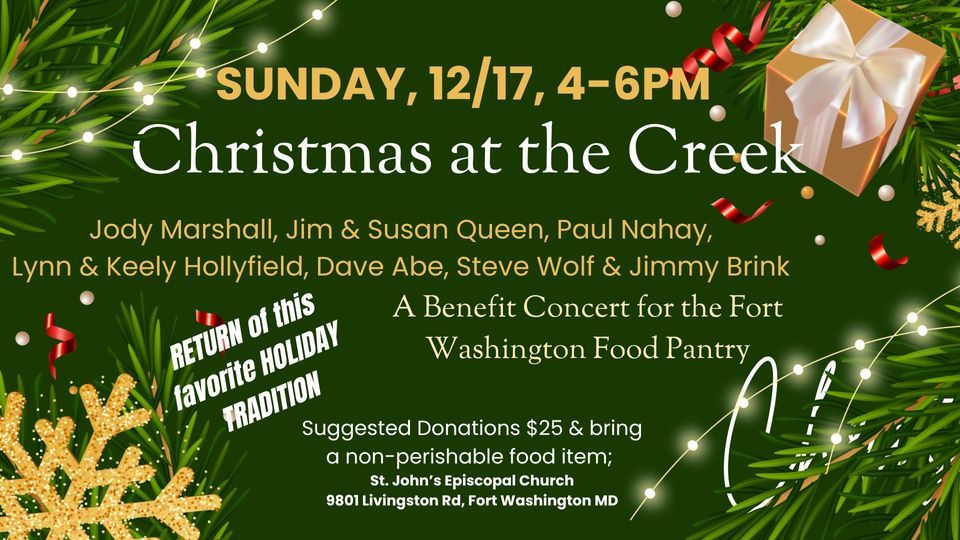 Christmas at the CreekBenefit for Ft. Washington Food Pantry St