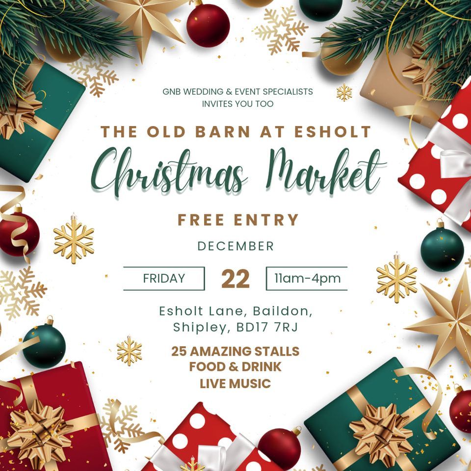 The Old Barn at Esholt Christmas Market | The Old Barn at Esholt ...