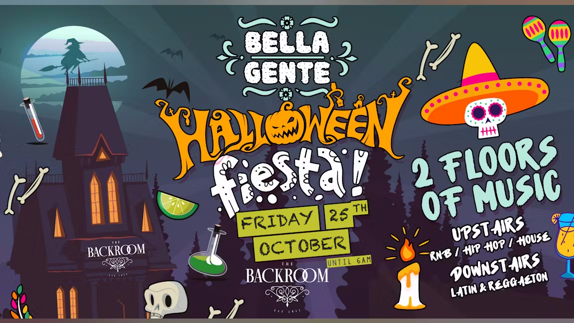 \ud83c\udf83 Halloween Fiesta \ud83c\udf83 Bella Gente:: Reggaeton vs RnB &amp; Hip Hop @ The Backroom | Friday 25th