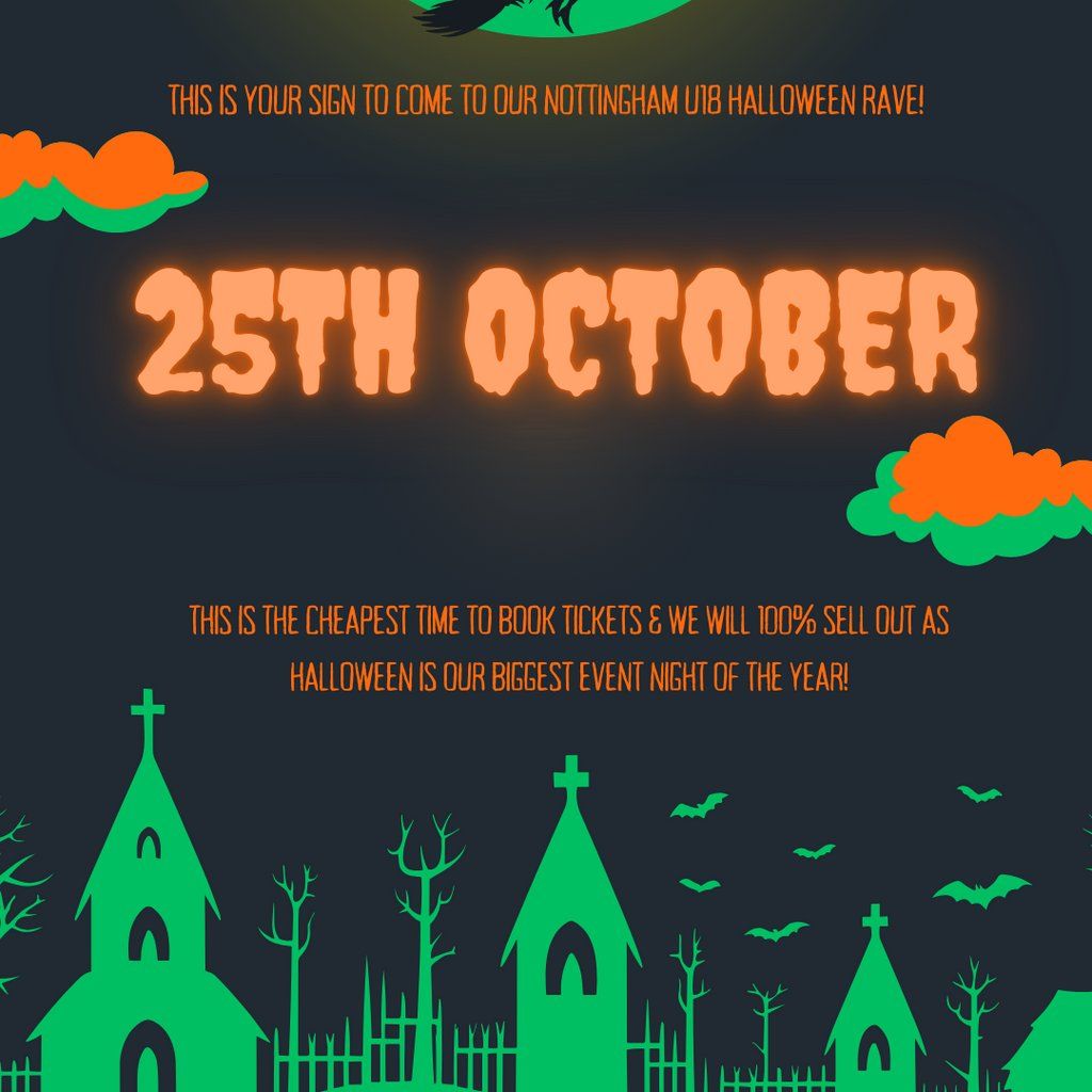 Rebellio HUGE U18's HALLOWEEN RAVE - Ages 13-17 - NOTTINGHAM
