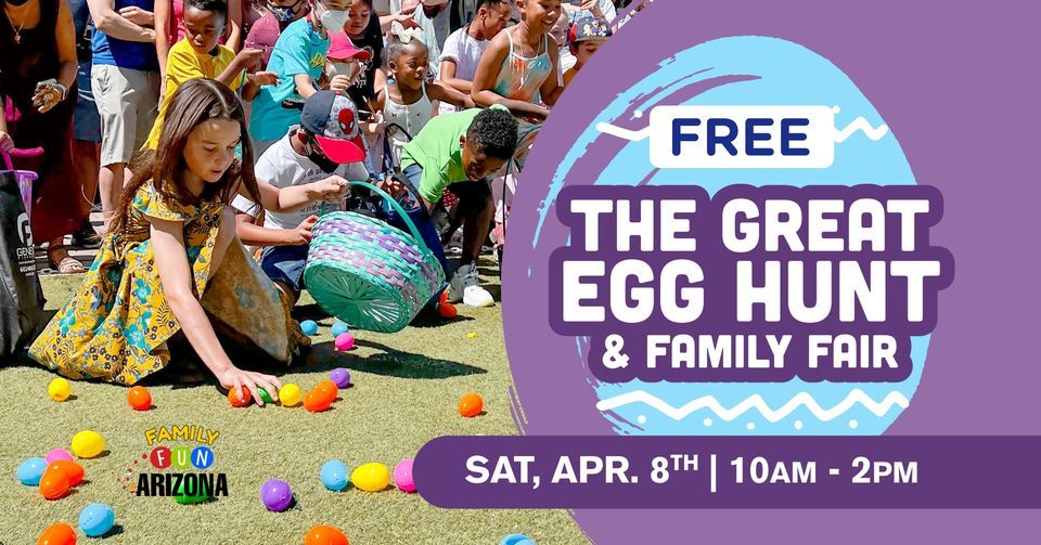 FREE 3rd Annual Great Egg Hunt & Family Fair!