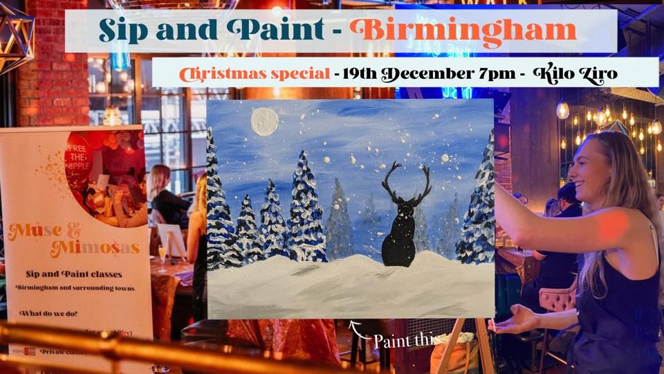 Sip and Paint Christmas Special Kilo Ziro Birmingham Digbeth