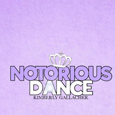 Notorious Dance