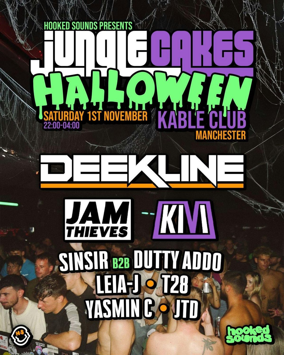 Jungle Cakes x Hooked Sounds : Halloween w\/ Deekline, Jam Thieves + More
