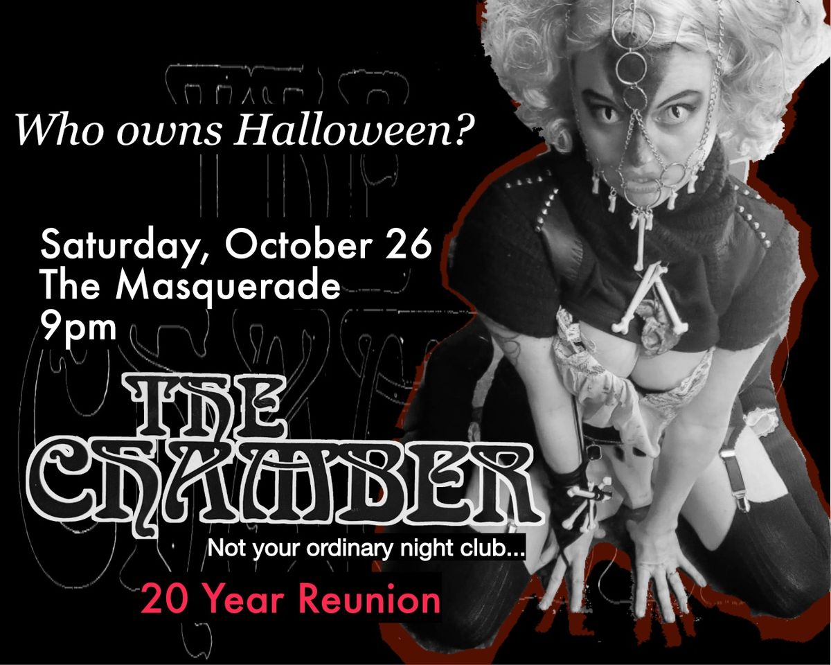 The Chamber 20 year reunion Halloween party