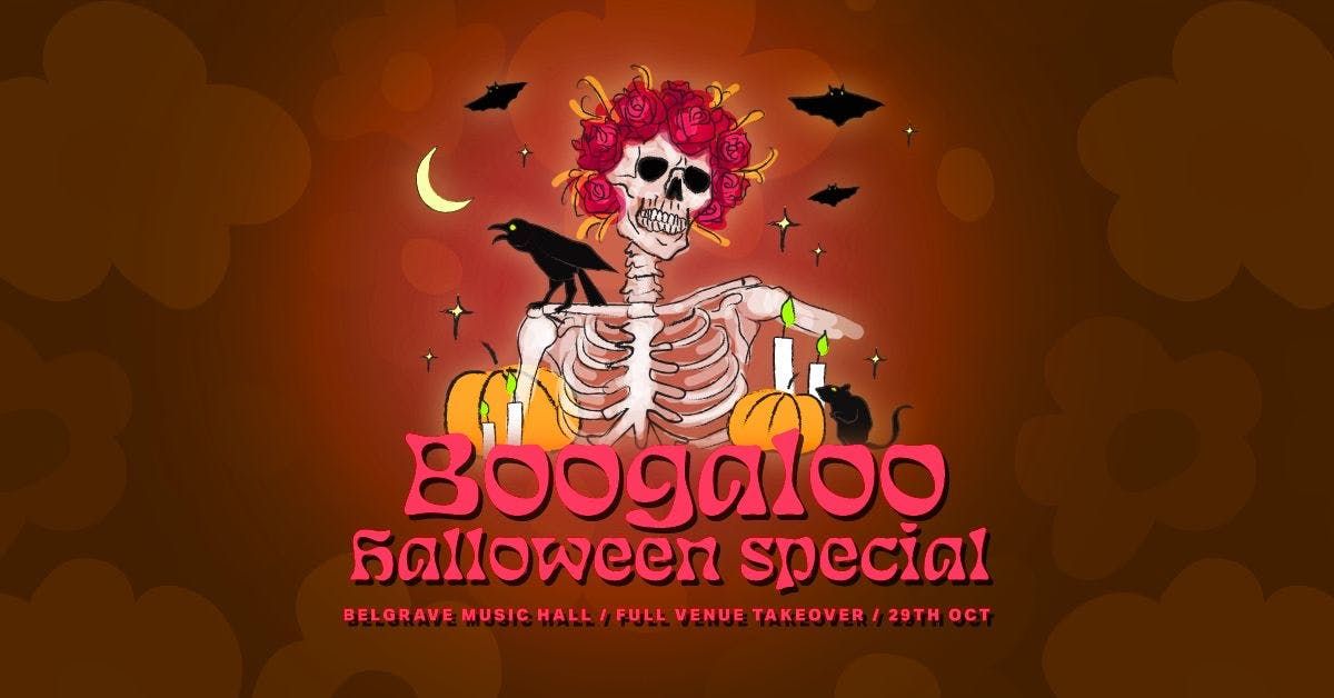 Boogaloo Halloween: 29\/10: Hell Of A Party!