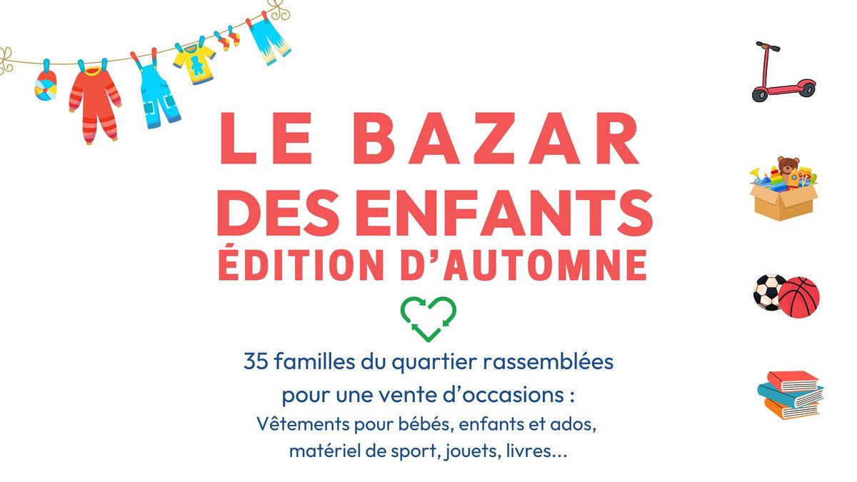 Le bazar des enfants - \u00c9dition d'automne