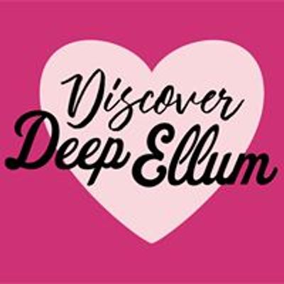 Discover Deep Ellum