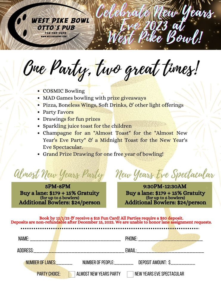 New Years Eve Celebration (LATE) West Pike Bowl, Canonsburg, PA