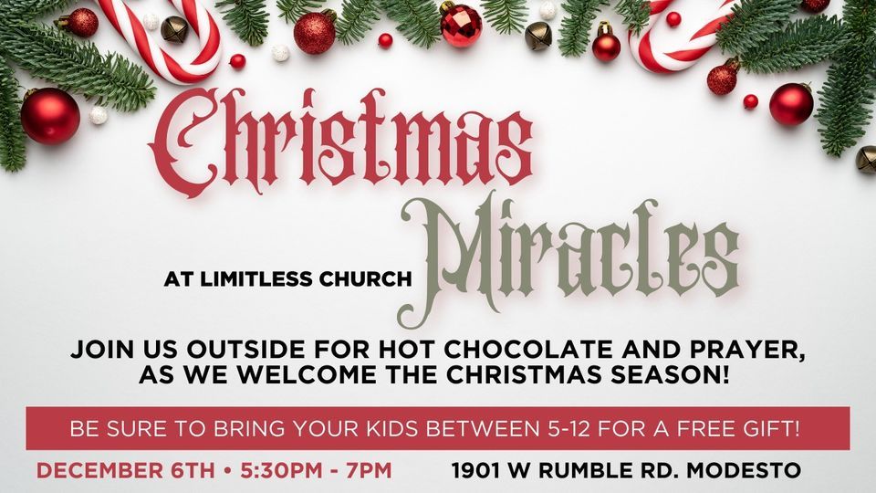 Christmas Miracles 1901 W Rumble Rd, Modesto, CA 953500317, United