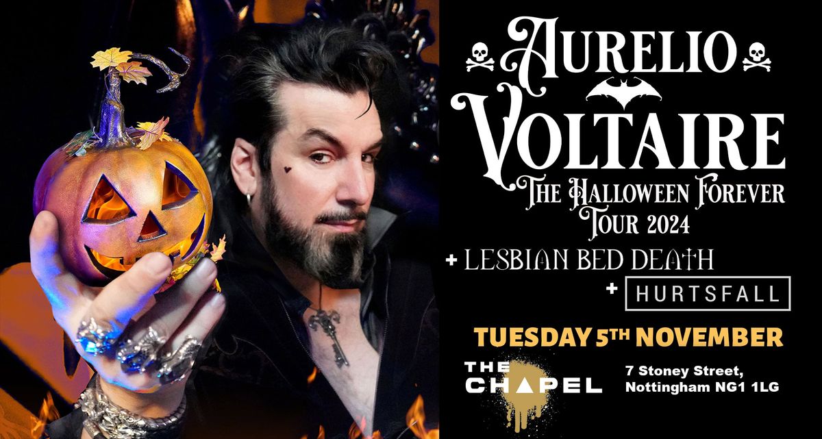 AURELIO VOLTAIRE - The Halloween Forever UK Tour 2024 + Lesbian Bed Death &amp; Hurtsfall