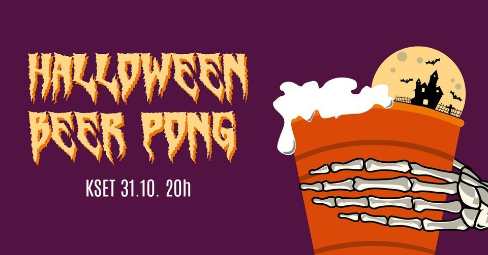 Halloween Beer Pong // KSET KSET, Zagreb, GZ October 31, 2022