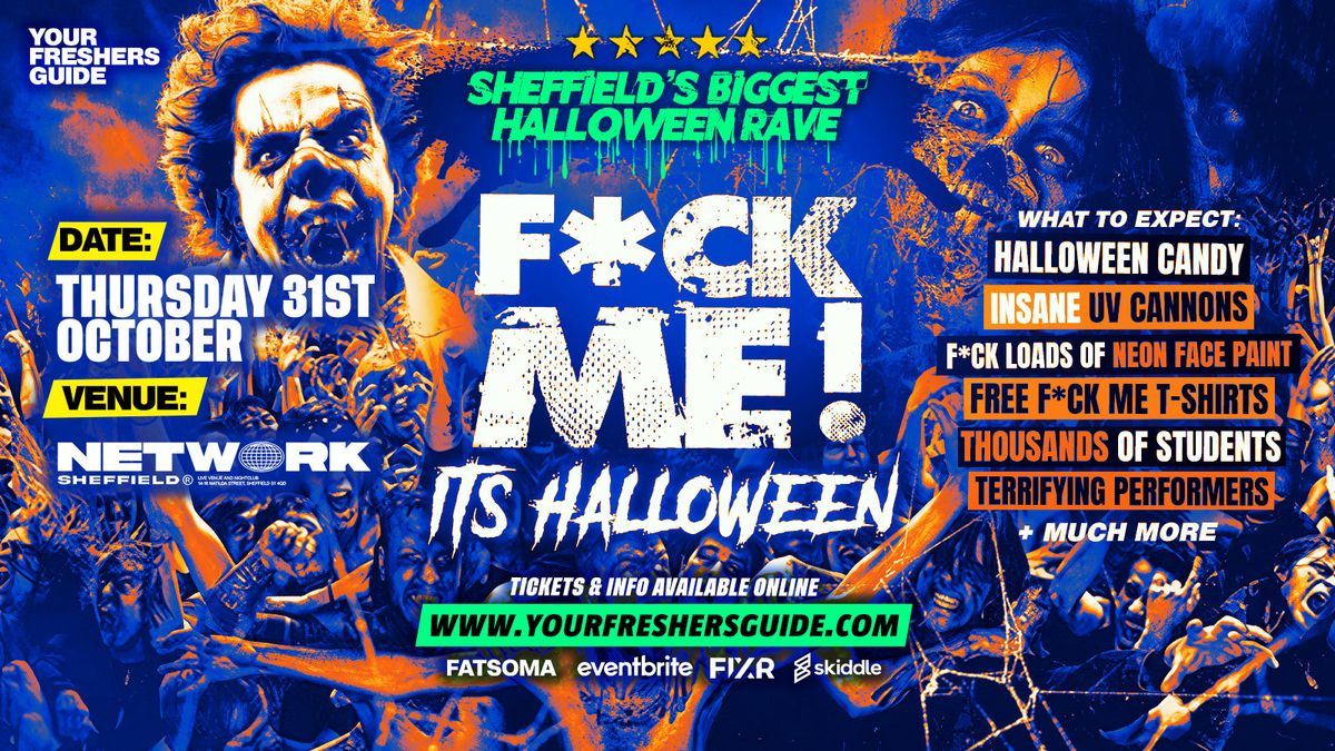 F*CK ME It's Halloween | Sheffield Freshers 2024