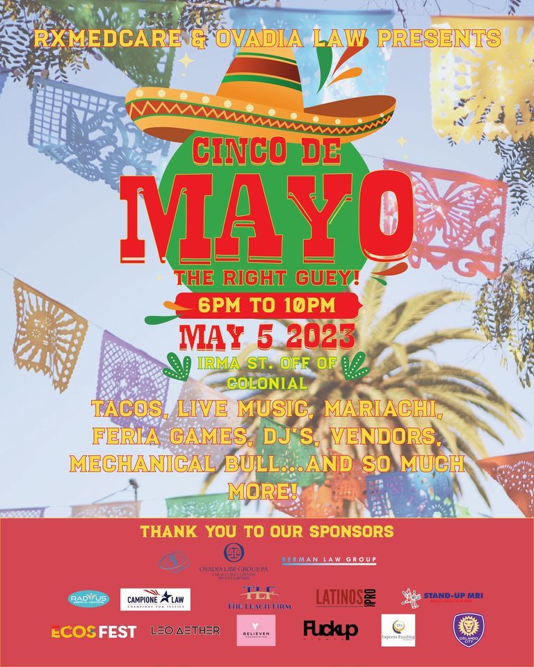 Cinco De Mayo..the right guey! 208 E Colonial Dr, Orlando, FL 32801