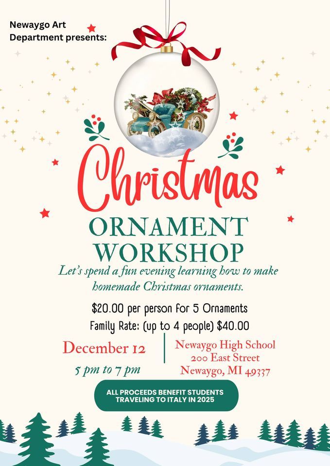 Christmas Ornament Workshop | Newaygo High School | December 12, 2023