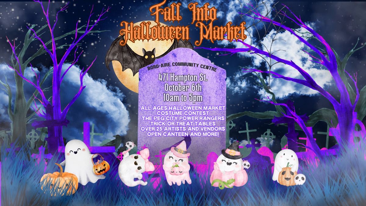 Fall into Halloween Market (Family Event)