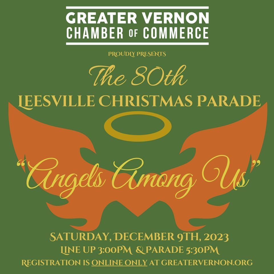 2023 Leesville Christmas Parade Leesville Main Street December 9, 2023