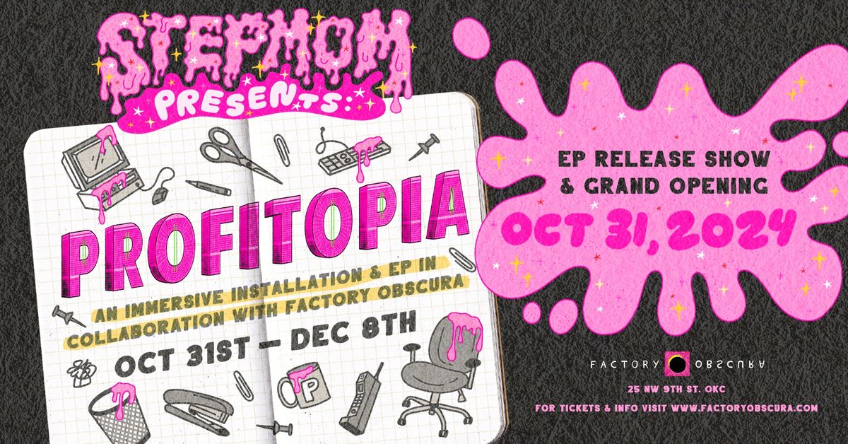 PROFITOPIA: Opening Night and EP Release Show