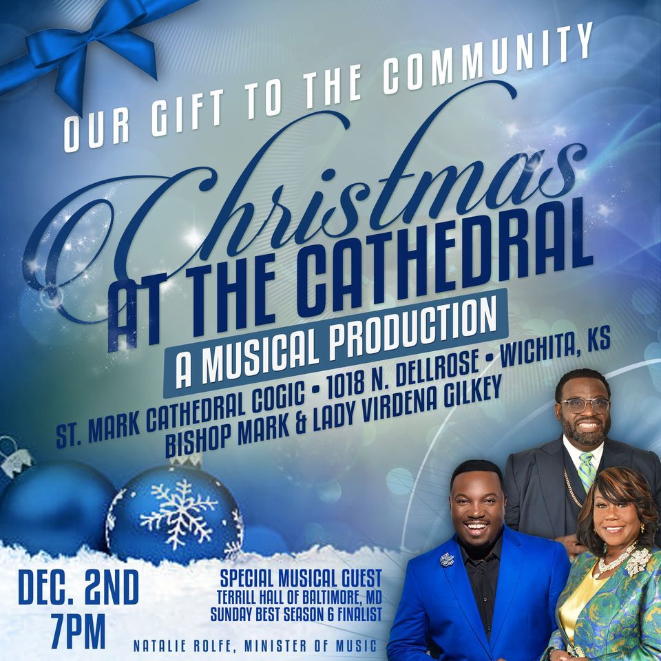 Christmas at the Cathedral 2023 A Musical Production St. Mark