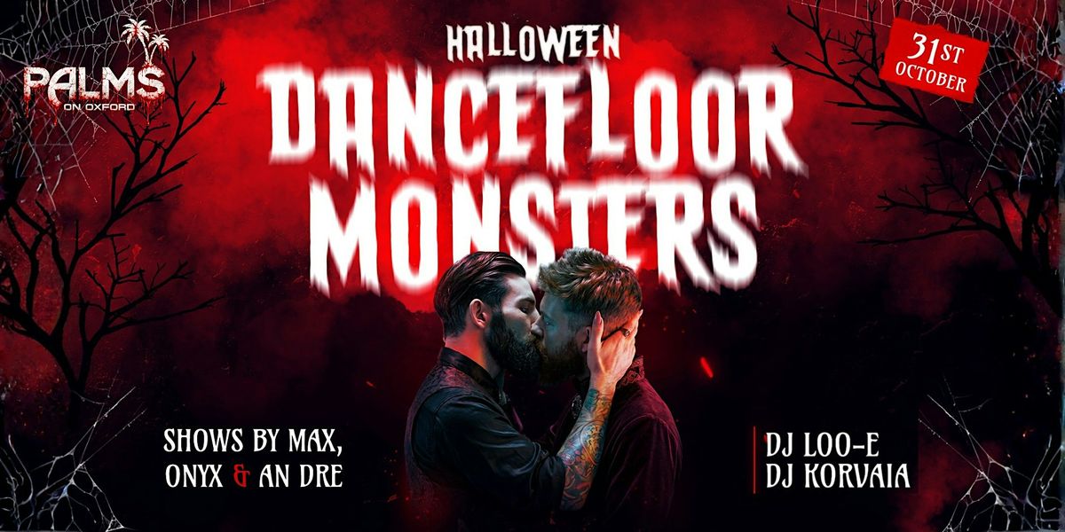 Halloween - Dance Floor Monsters: Halloween Party in Darlinghurst ...