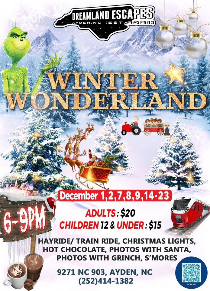 Winter Wonderland Dreamland Escapes LLC, Ayden, NC December 1, 2023