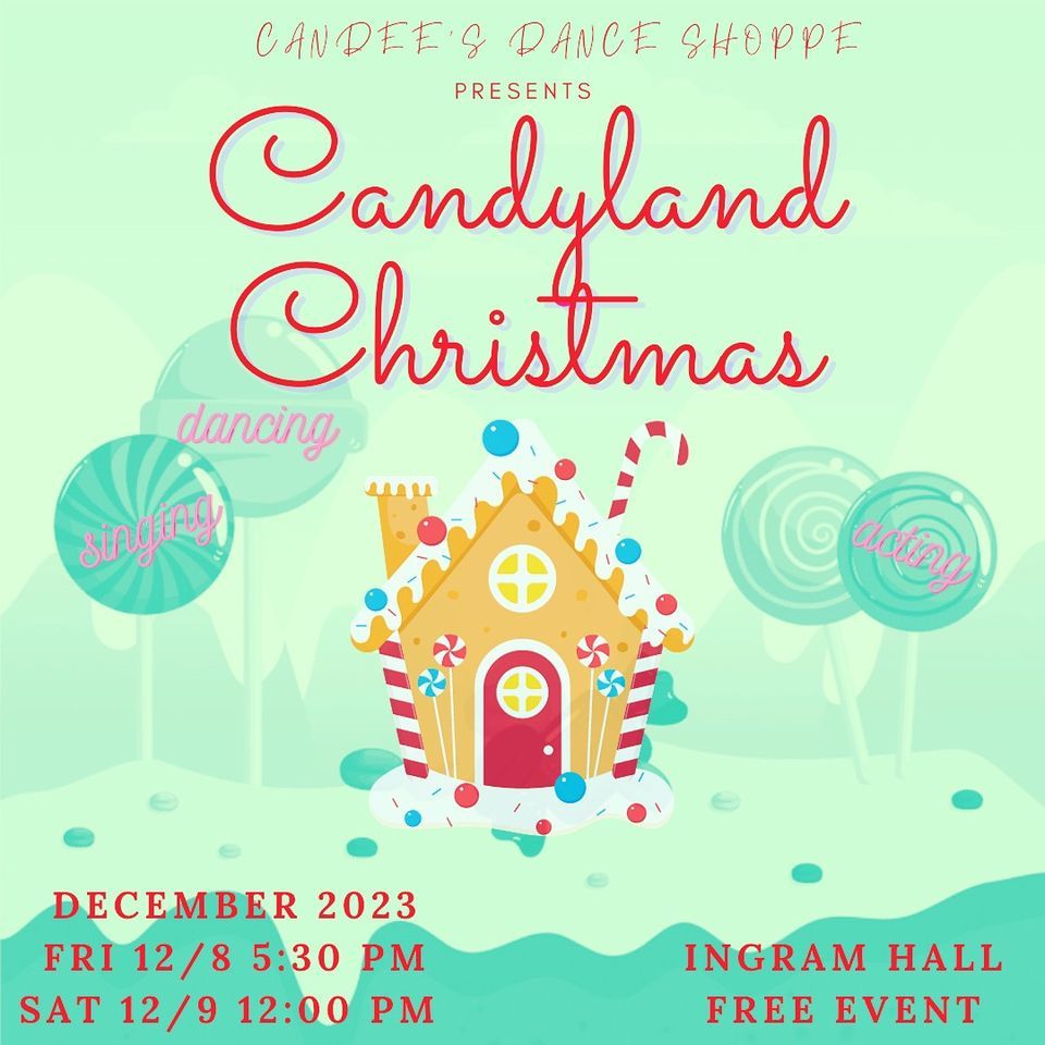 Candyland Christmas Showcase InterMountain Fair, Mcarthur, CA