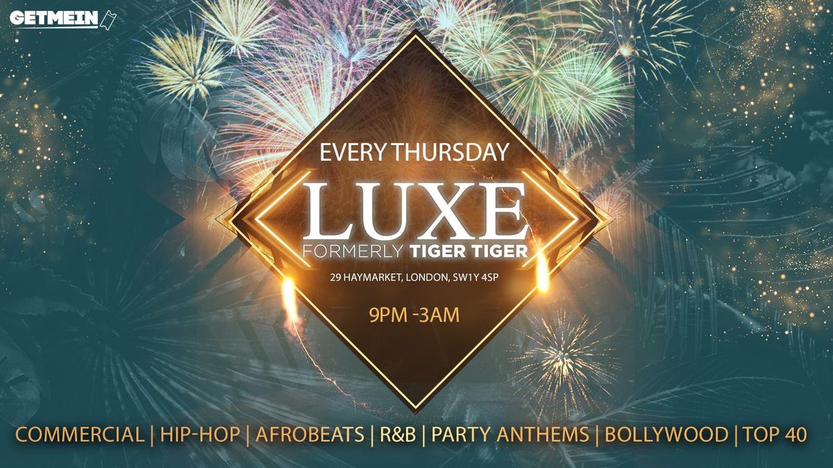 HALLOWEEN PARTY @ TIGER TIGER Luxe \/\/ Luxe (Formally Tiger Tiger London) \/\/ Hip-Hop, Afrobeats, Reggaeton, R&B, Bollywood, Club Anthems