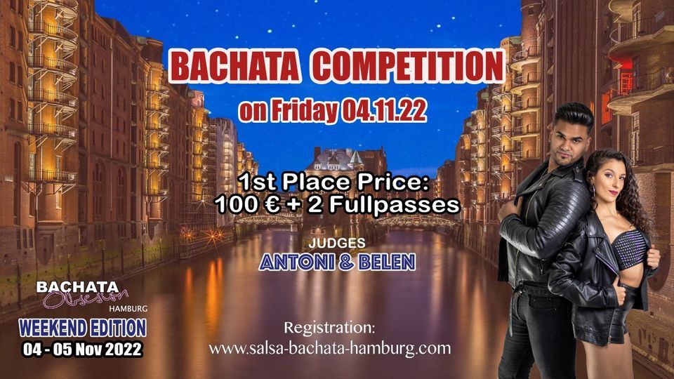 Bachata Competition with Antoni & Belen | Isabel Edvardsson DIE Tanzschule,  Hamburg, HH | November 4 to November 5