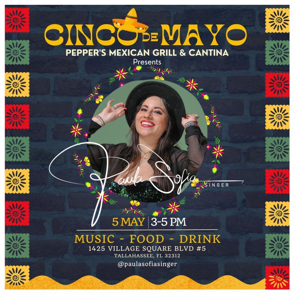 Paula Sofia Cinco de Mayo Fiesta Pepper’s Pepper's Mexican Grill