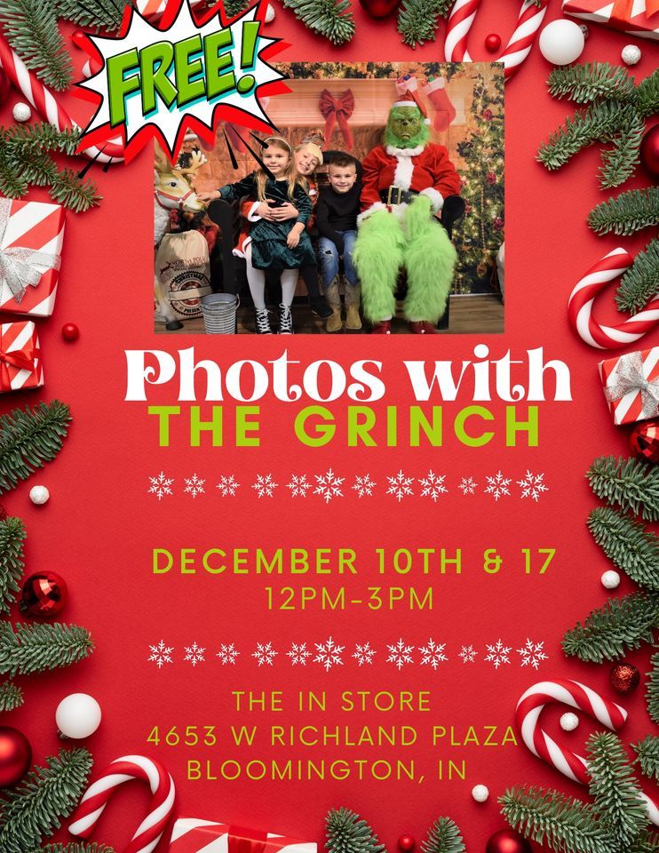 Free Photos With The Grinch The IN Store, Bloomington, IN December